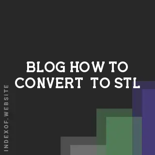 How to Convert PNG to STL: 3D Printing Your Images | Logo - Indexof